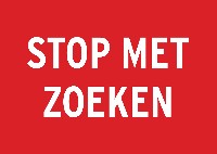 /images/engelbrecht/15/fEngelbrecht15-Stop_met_zoeken-1200copy-th.jpg Martijn Engelbregt ‘ STOP MET ZOEKEN ‘, 2015, poster 1/1,
PHŒBUS•Rotterdam