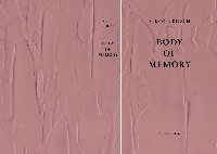 'Body of Memory', 2016, soft cover, 3.5 x 12,5 x 20,4 cm, 504 pp.,

preface, essay 'Venedig und ein blaues Zimmer in Rotterdam', ‎epilogue and photos: Stefan Gritsch, texts in German, English, Dutch, Edizioni Periferia 2016, ISBN 978-3-906016-58-0.
PHŒBUS•Rotterdam